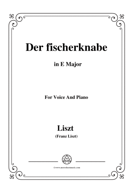 Free Sheet Music Liszt Der Fischerknabe In E Major For Voice And Piano