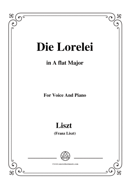 Liszt Die Lorelei In A Flat Major For Voice And Piano Sheet Music