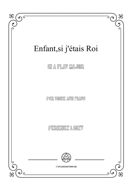 Liszt Enfant Si J Tais Roi In A Flat Major For Voice And Piano Sheet Music