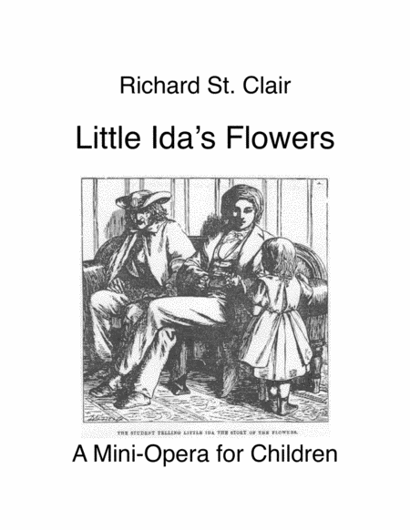 Little Idas Flowers A Mini Opera For Children On A Story By Hans Christian Andersen Sheet Music