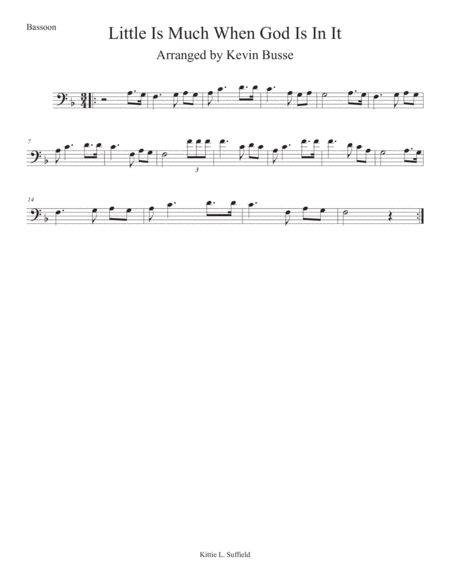 Little Is Much When God Is In It Bassoon Sheet Music