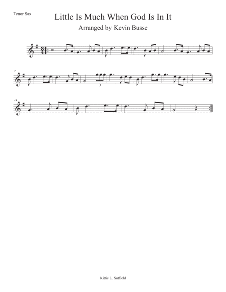 Little Is Much When God Is In It Tenor Sax Sheet Music