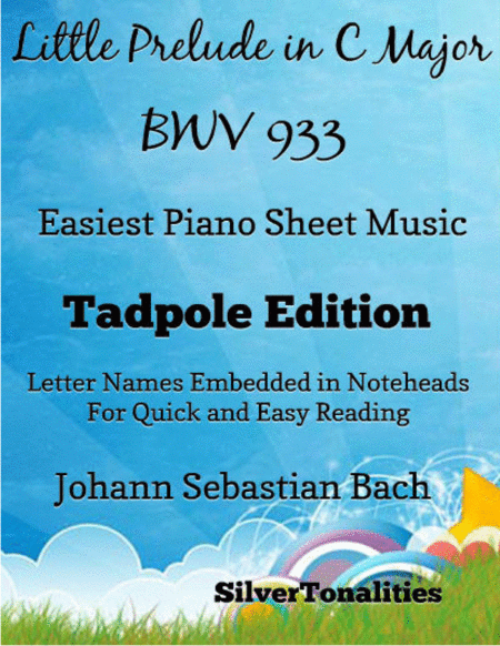 Free Sheet Music Little Prelude In C Major Bwv 933 Easiest Piano Sheet Music Tadpole Edition