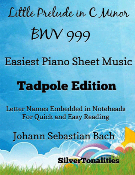 Little Prelude In C Minor Bwv 999 Easiest Piano Sheet Music Tadpole Edition Sheet Music