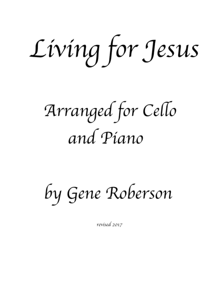 Living For Jesus Cello Solo Sheet Music