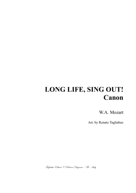 Long Life Sing Out Mozart Canon Arr For Sstb Sheet Music