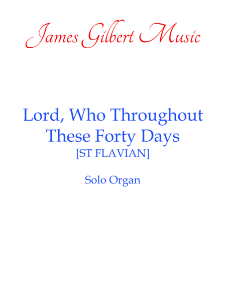 Lord Who Throughout These Forty Days St Flavian Sheet Music