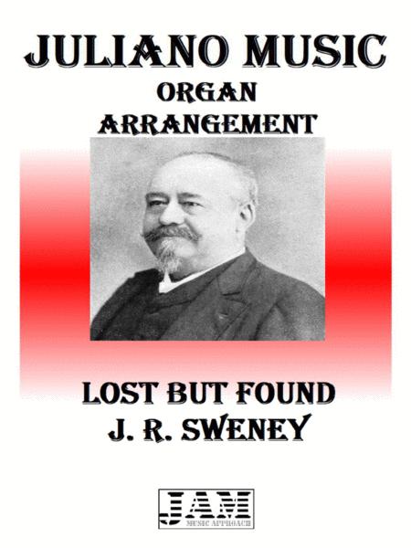 Lost But Found J R Sweney Easy Organ Sheet Music