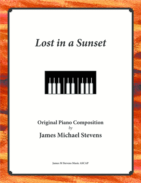 Lost In A Sunset Romantic Piano Sheet Music