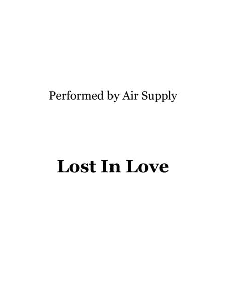 Lost In Love Performed By Air Supply Sheet Music