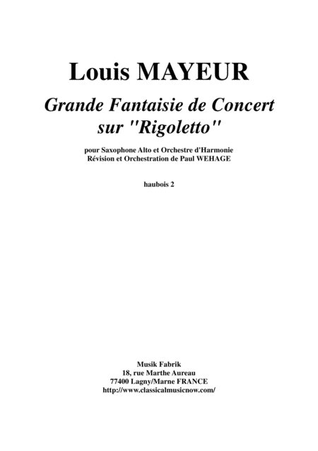 Louis Mayeur Grande Fantaisie De Concert Sur Rigoletto De Verdi For Alto Saxophone And Concert Band Oboe 2 Part Sheet Music