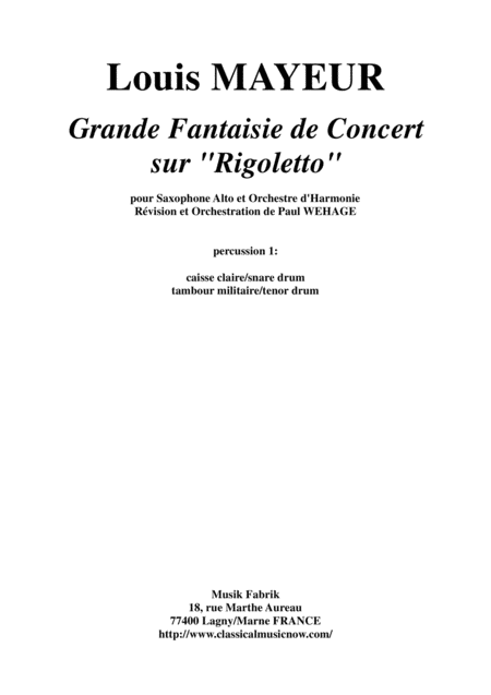 Louis Mayeur Grande Fantaisie De Concert Sur Rigoletto De Verdi For Alto Saxophone And Concert Band Percussion 1 Part Sheet Music