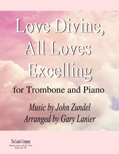 Free Sheet Music Love Divine All Loves Excelling For Trombone And Piano With Score Part