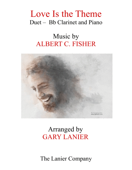 Free Sheet Music Love Is The Theme Duet Bb Clarinet Piano With Score Part