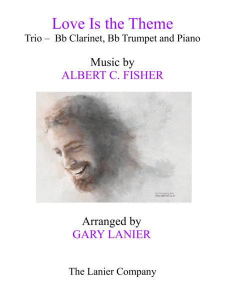 Free Sheet Music Love Is The Theme Trio Bb Clarinet Bb Trumpet Piano With Score Part