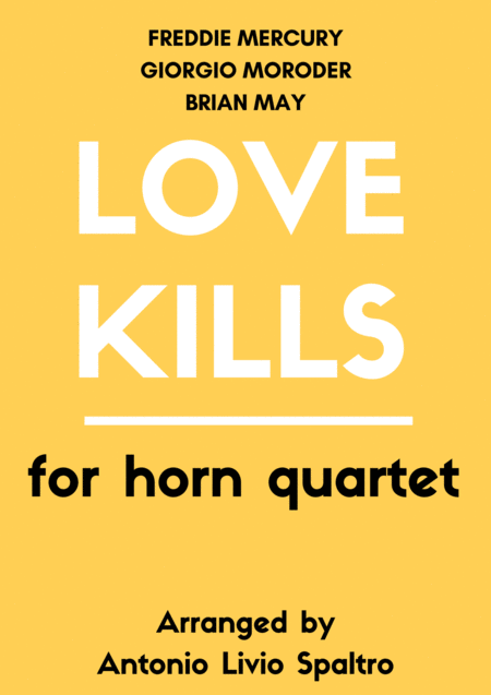 Love Kills For Horn Quartet Sheet Music