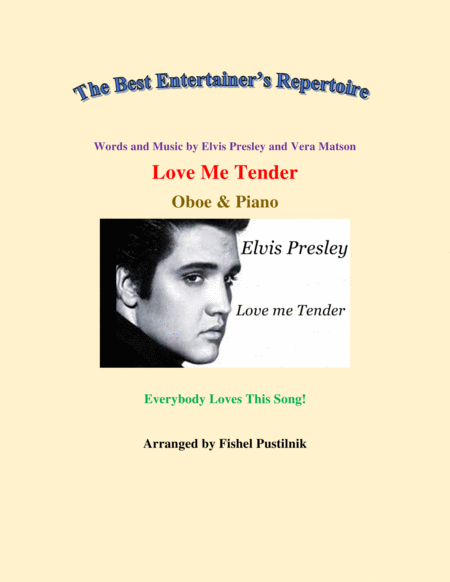 Free Sheet Music Love Me Tender For Oboe And Piano Jazz Pop Version