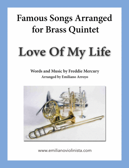 Love Of My Life By Queen For Brass Quintet Sheet Music