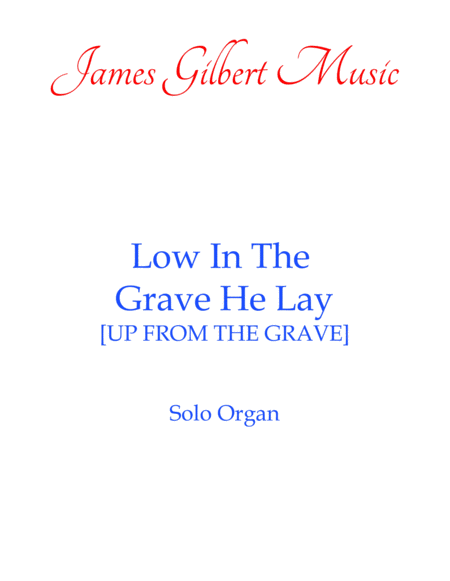 Low In The Grave He Lay Or108 Sheet Music