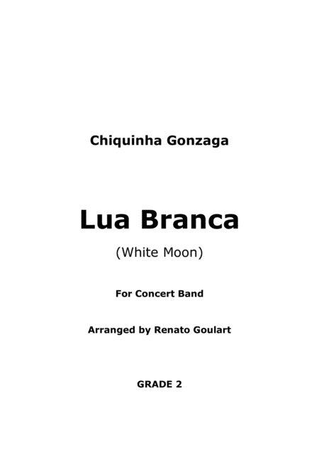 Lua Branca White Moon For Concert Band Sheet Music