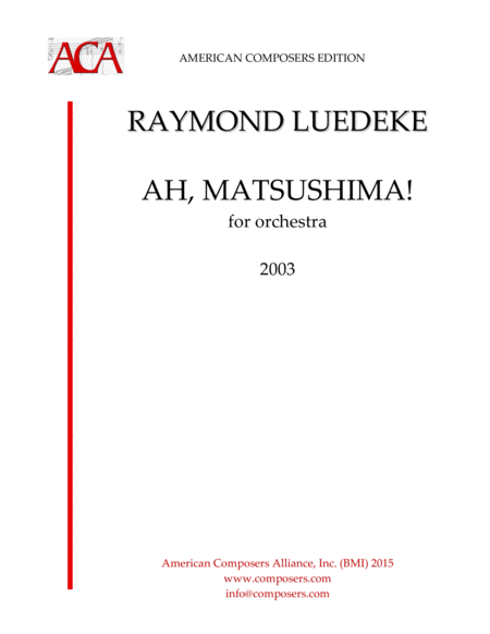 Luedeke Ah Matsushima For Orchestra Sheet Music