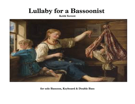 Free Sheet Music Lullaby For A Bassoonist Keyboard Double Bass