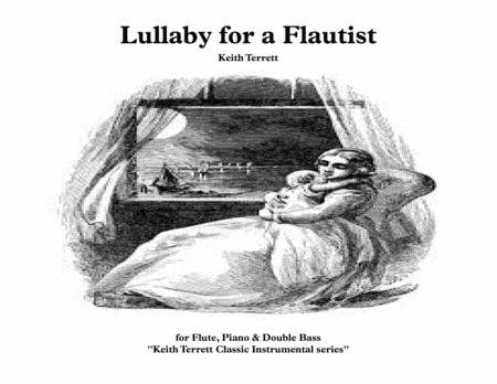 Lullaby For Flute Piano Double Bass Sheet Music