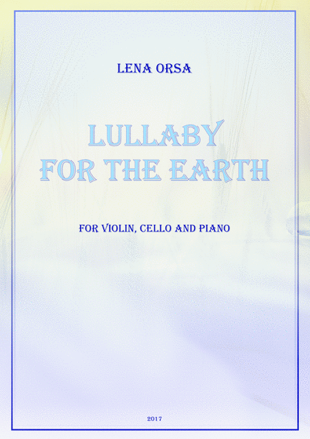 Lullaby For The Earth Sheet Music