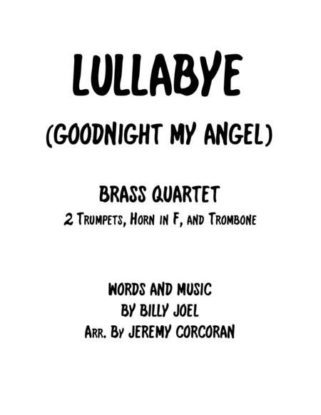 Free Sheet Music Lullabye Goodnight My Angel For Brass Quartet