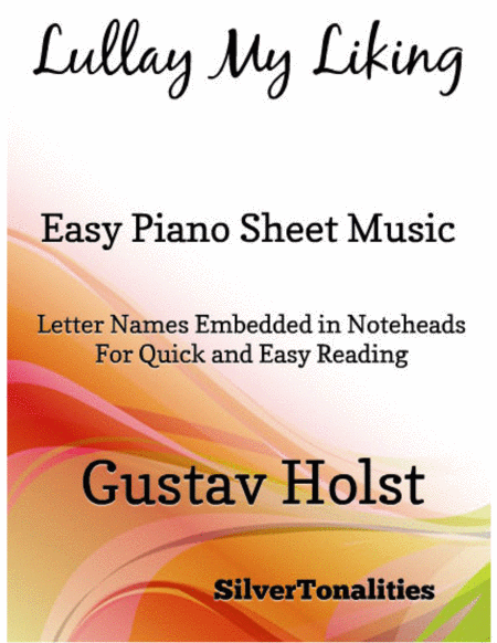 Lullay My Liking Easy Piano Sheet Music Sheet Music