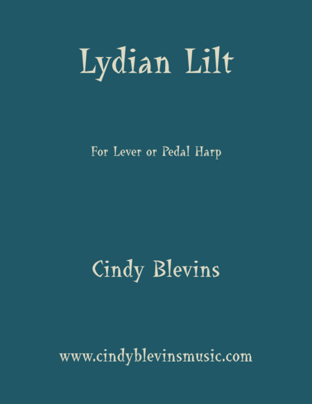 Free Sheet Music Lydian Lilt And Original Solo For Lever Or Pedal Harp From My Book Perceptions The Version For Larger Harps