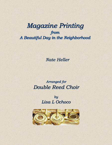 Magazine Printing From A Beautiful Day In The Neighborhood For Double Reed Choir Sheet Music