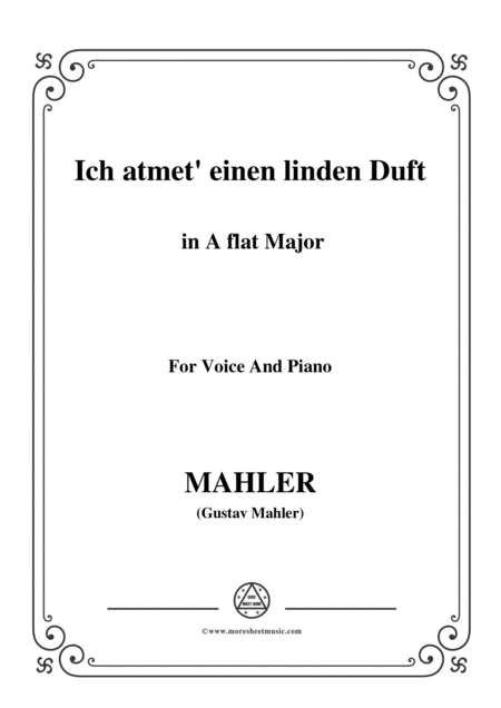 Mahler Ich Atmet Einen Linden Duft In A Flat Major For Voice And Piano Sheet Music