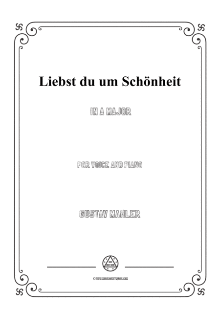 Mahler Liebst Du Um Schnheit In A Major For Voice And Piano Sheet Music