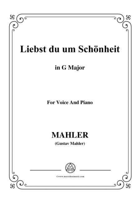 Mahler Liebst Du Um Schnheit In G Major For Voice And Piano Sheet Music