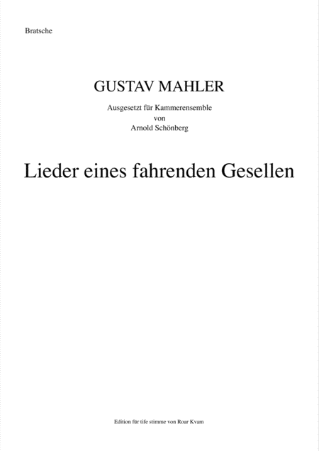 Mahler Schnberg Lieder Eines Fahrenden Gesellen Chamber Ensemble And Bass Voice Sheet Music