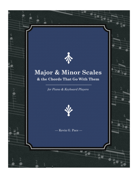 Free Sheet Music Major And Minor Scales And The Chords That Go With Them