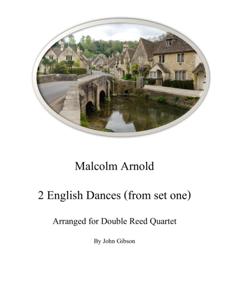 Free Sheet Music Malcolm Arnold 2 English Dances From Set 1 Arr For Double Reed Quartet