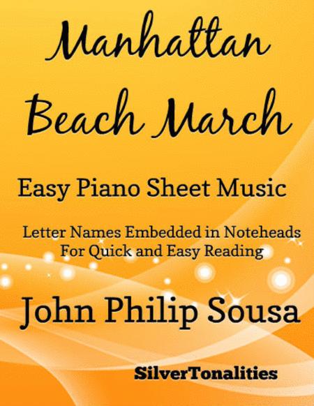 Manhattan Beach March Easy Piano Sheet Music Sheet Music