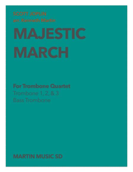 Free Sheet Music March Majestic Trombone Quartet