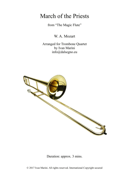 Free Sheet Music March Of The Priests From The Magic Flute By W A Mozart For Trombone Quartet