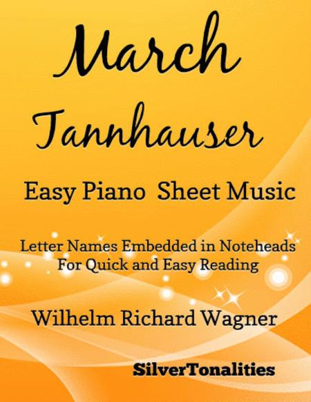 March Tannhauser Easy Piano Sheet Music Sheet Music