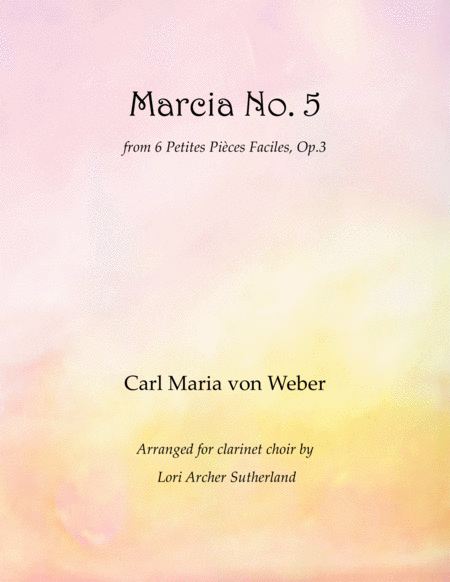 Marcia No 5 Op 3 For Clarinet Choir Sheet Music