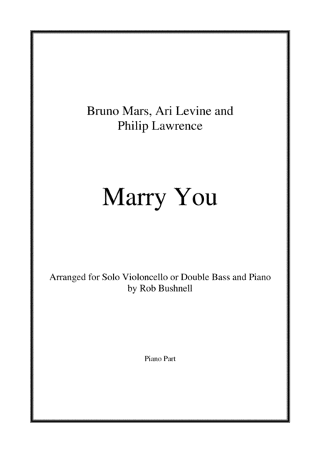Free Sheet Music Marry You Bruno Mars Solo Violoncello Or Double Bass And Piano