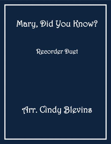 Mary Did You Know Recorder Duet Sheet Music