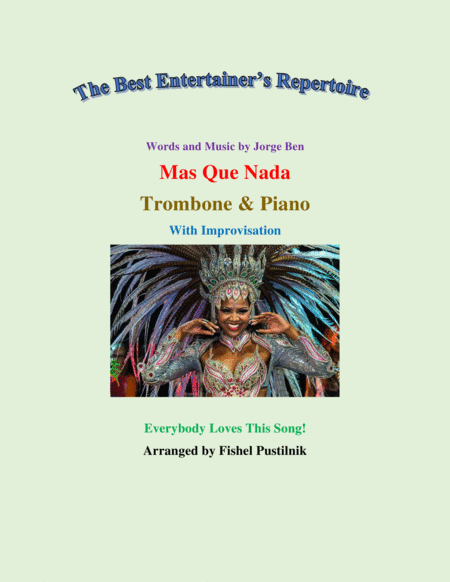 Mas Que Nada For Trombone And Piano Jazz Pop Version With Improvisation Sheet Music