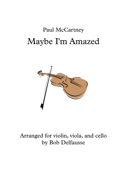 Maybe I M Amazed Sheet Music