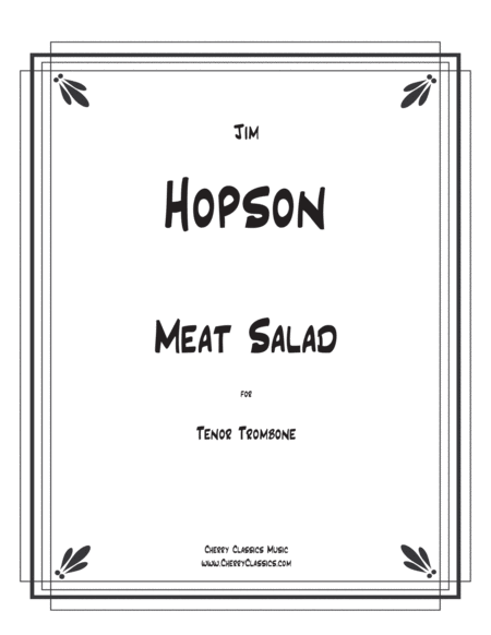 Meat Salad For Solo Tenor Trombone Sheet Music