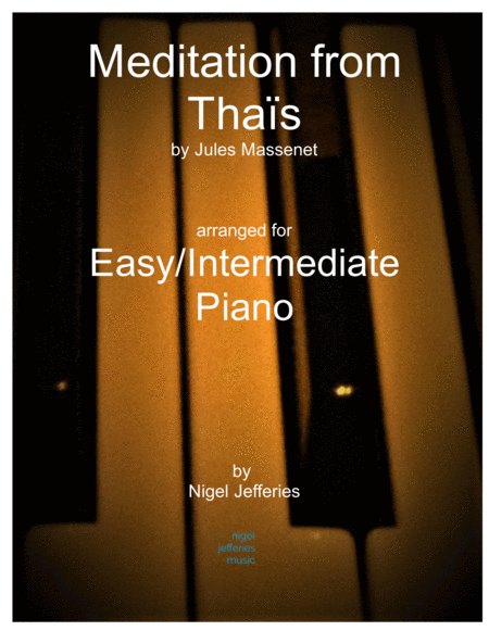 Free Sheet Music Meditation From Thais Arranged For Easy Intermediate Piano