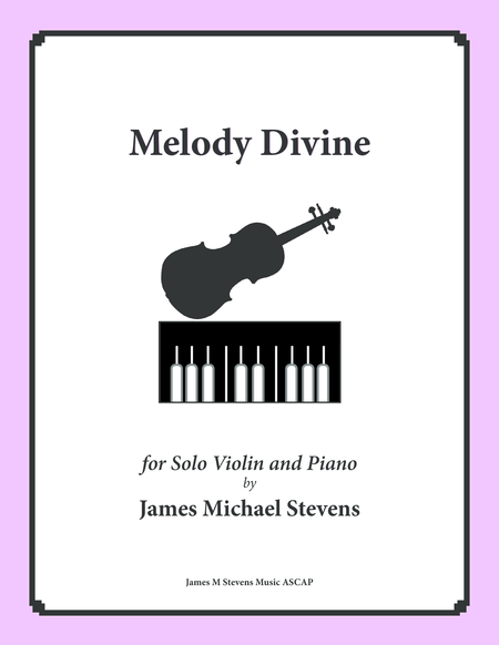 Melody Divine Solo Violin Piano Sheet Music